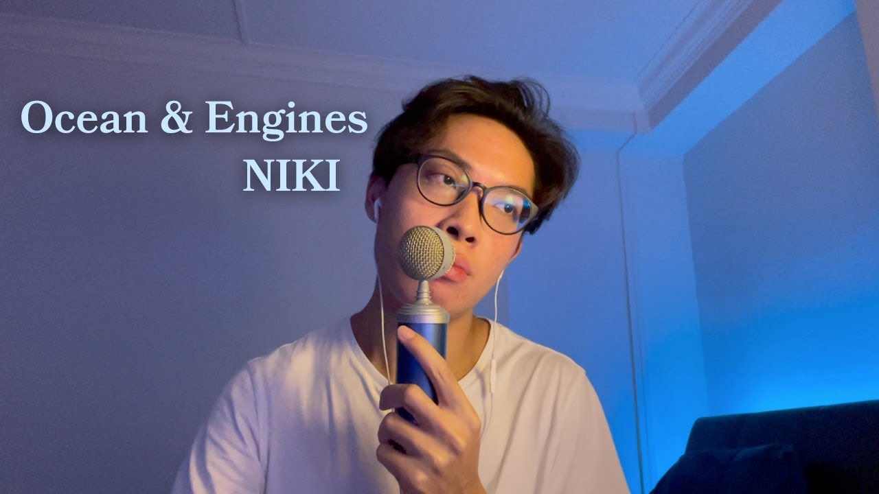 NIKI Oceans Engines Cover YouTube Niki oceans engines cover youtube