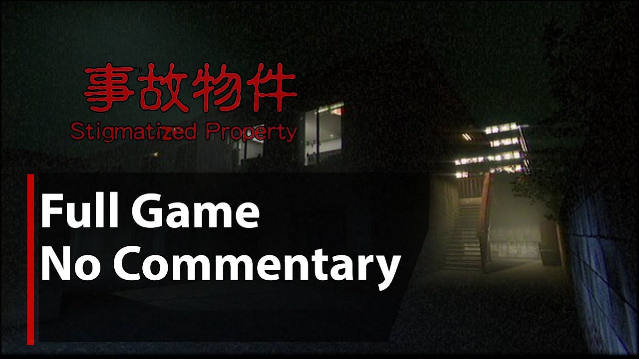 Stigmatized Property | Full Game | No Commentary - YouTube