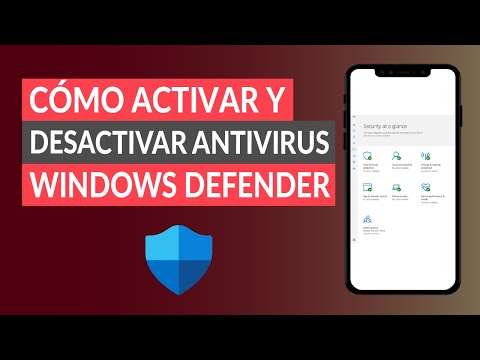 ¿Cómo Activar o Desactivar el Antivirus Windows Defender para Siempre?