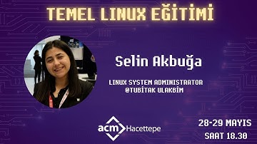 Temel Linux Eğitimi - Selin Akbuğa