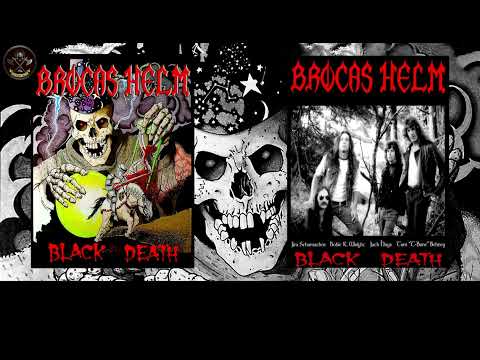 Brocas Helm — BROCAS HELM  (US) -  BLACK DEATH  '88  -  ( Full Album )