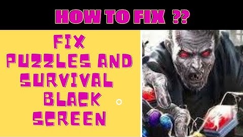 #blackscreen #howto #fing24 HOW TO FIX BLACK SCREEN PROBLEM IN PUZZLES & SURVIVAL 😒 | FING 24 😎