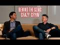 Behind The Song: Crazy Cryin'