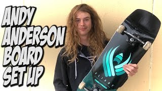 ANDY ANDERSON BOARD SET UP AND INTERVIEW !!!