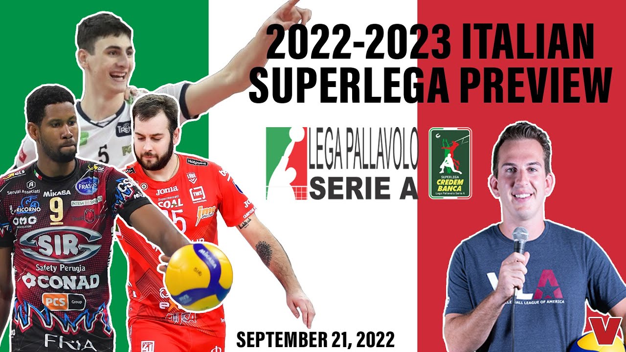🇮🇹 2022-23 SUPERLEGA PREVIEW The Volleyball Source Podcast