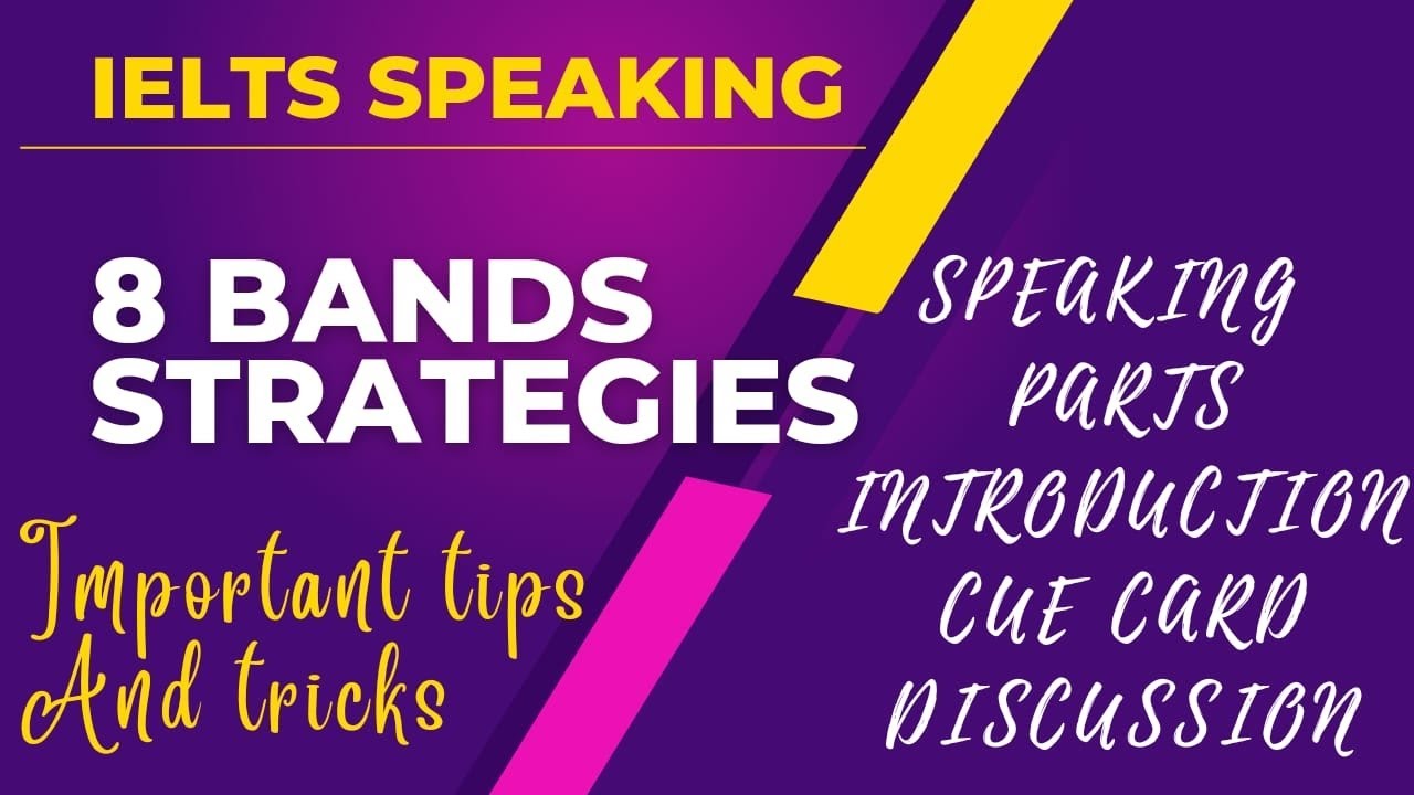 IELTS Speaking 8 bands strategies Important tips and tricks YouTube