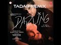 TADAP REMIX Mp3 Song