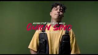 Alemán Ft. Muelas de Gallo - Quien Si No (Teaser Oficial)