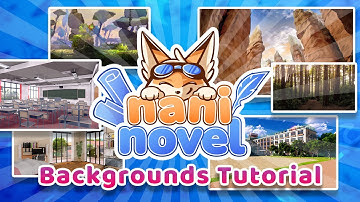 Naninovel Backgrounds Tutorial - Visual Novel plugin for Unity
