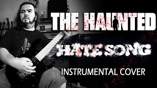 The Haunted - Hate Song (Instrumental Cover)