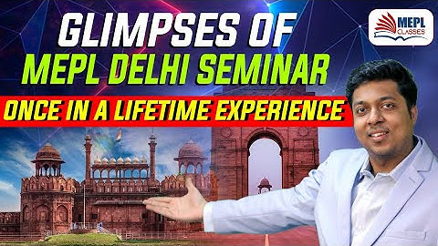 Glimpses Of Delhi Seminar | Once In A Lifetime Experience | Mohit Agarwal