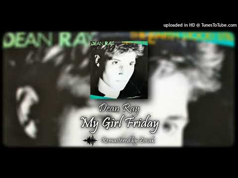 Dean Ray — Dean Ray - My Girl Friday