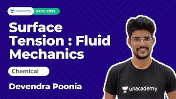 Surface Tension | Fluid Mechanics | Chemical | GATE 2022 | Devendra Poonia