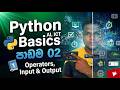 Python Operators, Input & Output | A/L ICT | Sajith Sir