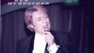 MALCOLM ROBERTS . HE AIN'T HEAVY HE'S MY BROTHER.