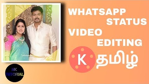 Whatsapp Status Video Creator App for Android NK TUTORIAL