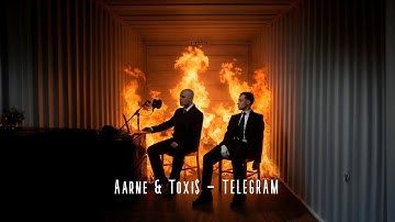 Aarne & Toxi$ - TELEGRAM (НЕ ВОШЕДШИЙ ТРЕК)