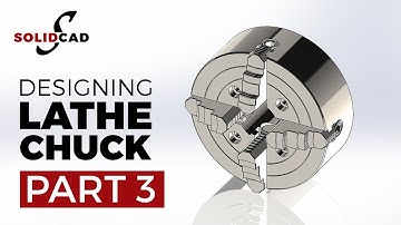 Designing Lathe Chuck in SolidWorks - Screw and Holder (Part 3) | SolidWorks Tutorial | SolidCad