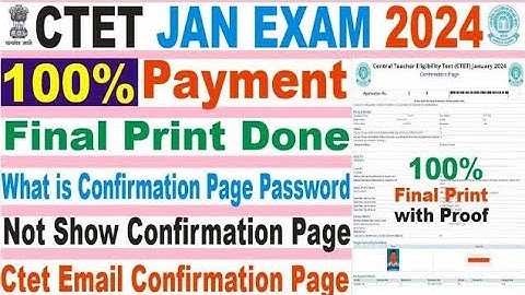 ctet jan exam 2024 online form me payment full process/ctet final print with proof/ctet print proof