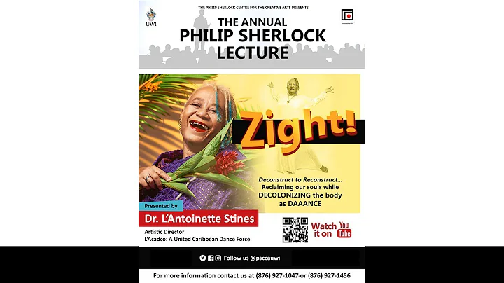 Philip Sherlock Lecture 2021 presented by Dr. L'An...