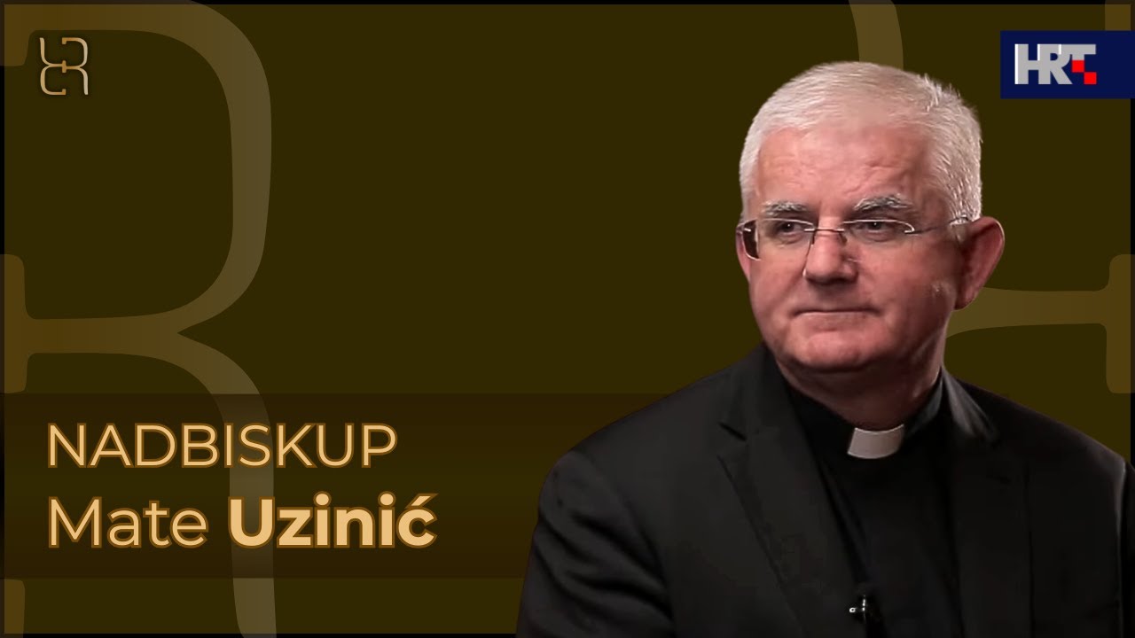 Razgovor s razlogom: nadbiskup Mate Uzinić