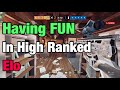 Having FUN in High Elo - Rainbow Six Siege