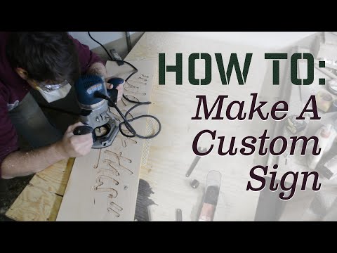 How to Make a Custom Sign - Carving using a woodworking router