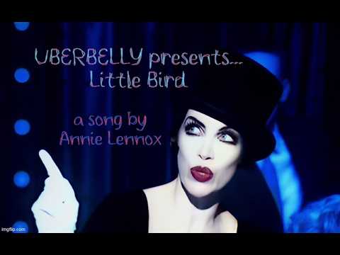 UBERBELLY presents...Little Bird (Annie Lennox)