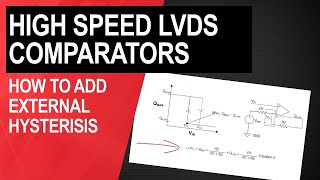 How to add external hysterisis to a high speed LVDS comparator