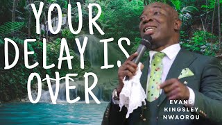 Your Delay Is Over | Powerful Prophetic Message #remitetv #thesingingpreacher