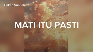 Download Lagu mati itu pasti | by ustadz firanda andirja MP3