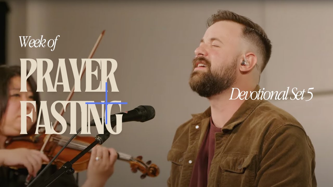 DEVOTIONAL SET #5 - WEEK OF PRAYER AND FASTING - YouTube