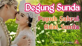 Degung Sunda || LAGU SAKRAL ADAT SUNDA PALING BANYAK DICARI