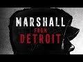 Marshall From Detroit: Official Teaser Trailer