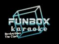 The Clash Bankrobber Funbox Karaoke 1980 