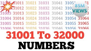 31001 से 32000 numbers सीखे youtube पर // 31001 to 32000 numbers ll 31001-32000numbers 2023💥😍