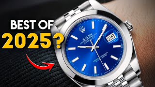 The Most BEAUTIFUL Watches of 2025 – You Won’t Believe #3!