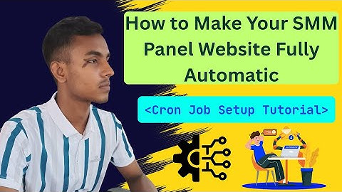 How to Make Your SMM Panel Website Fully Automatic | Cron Job Setup Tutorial (Bangla)