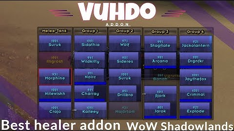 WoW - Vuhdo Beginners Guide To The Best Healer Addon In the Game!!!