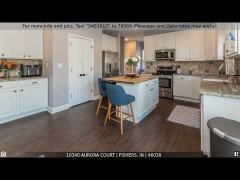 10340 Aurora Court, Fishers, IN home video tour