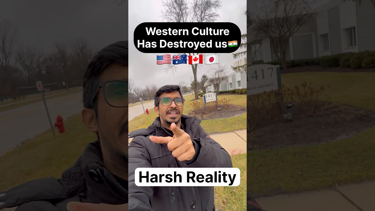 Sach Kya Hai? 😳 Western Culture Ne Hume Bigaada Hai? 🇮🇳🇺🇸 