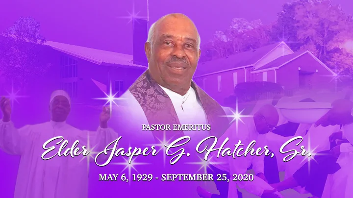 Homegoing Celebration of Elder Jasper G Hatcher Sr