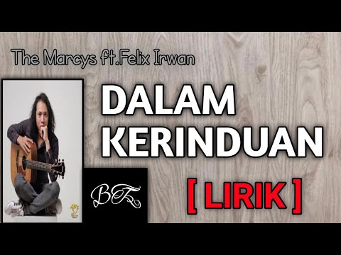 DALAM KERINDUAN - THE MERCY
