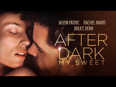 🔥 After Dark My Sweet | Film Complet en Français MULTI 🇫🇷 | 🇬🇧 | Drame