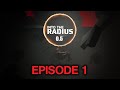 Into the Radius 0.5 – Episode 1: Blast From the Past