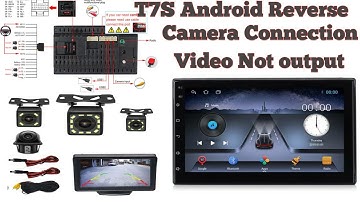 Ts7 Android lcd Audio System Reverse Camera Video not output