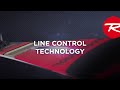 ROSSIGNOL | Line Control Technology | 2018
