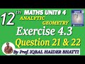 Chap # 4| Analytical Geometry |Exercise 4.3 Question 21 & 22| F.Sc Part-2 Math| Lec 15 Urdu/Hindi