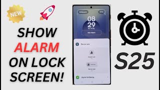 ⏰ Add Upcoming Alarm Widget to Lock Screen on Galaxy S25! (Easy Setup Guide) screenshot 5