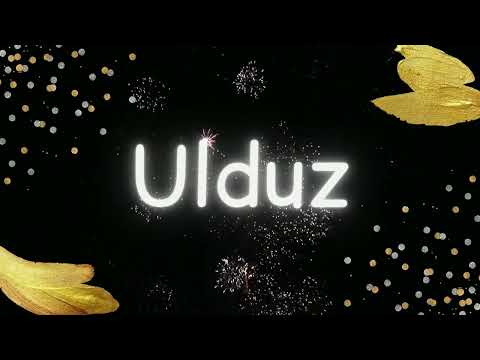 Yeni ad günü təbriki: Ulduz | Ad günün mübarək Ulduz